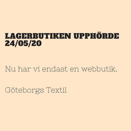 Lagerbutiken upphörde 24/05/20